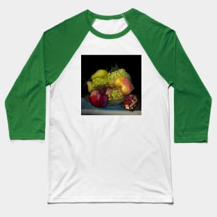 Still life with fruits Baseball T-Shirt